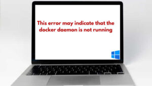 [Solved] This error may indicate that the docker daemon is not running